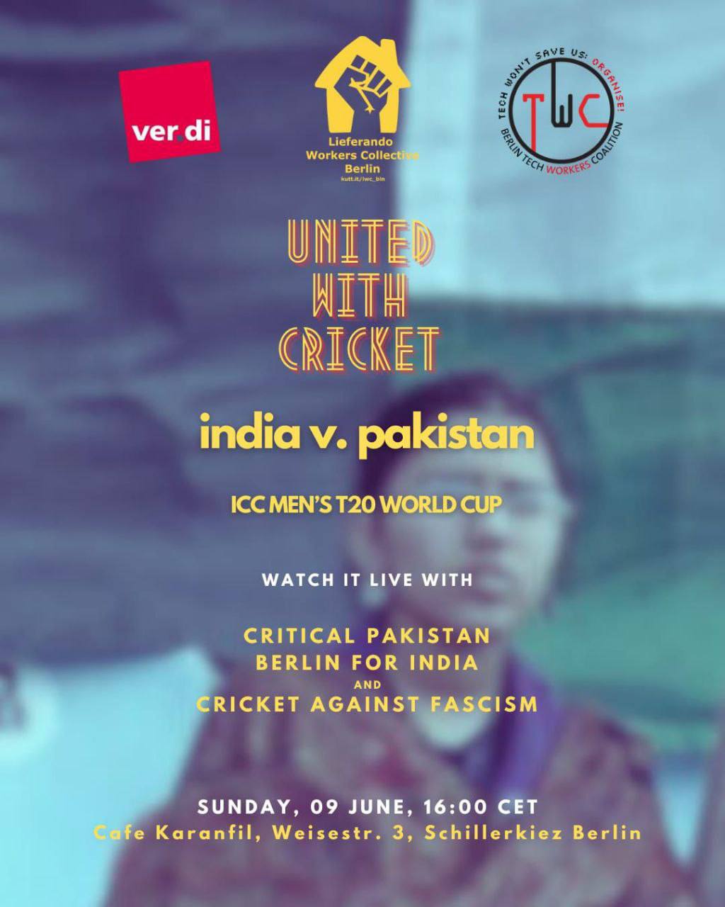 india v pakistan, watch it live with critical pakistan, berlin for india and cricket against fascism